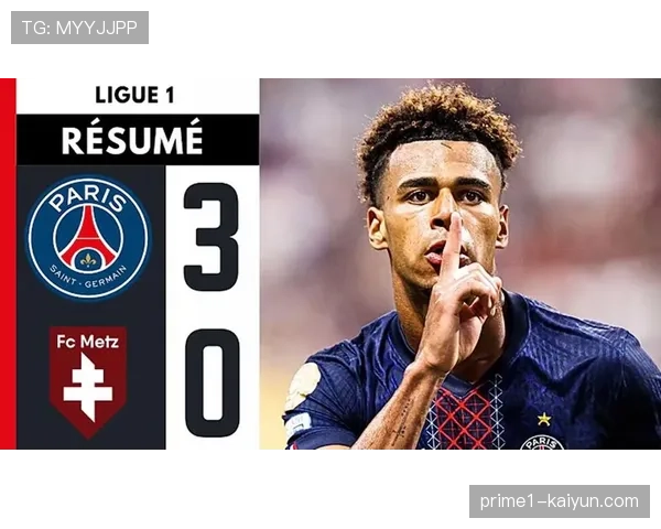 贡萨洛拉莫斯传射建功成为巴黎圣日耳曼进攻端核心人物